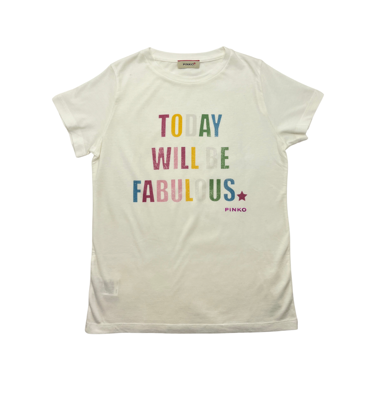 PINKO - Today will be fabulous T-shirt - 12 years old